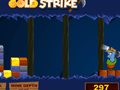 Gold Streik Spiel